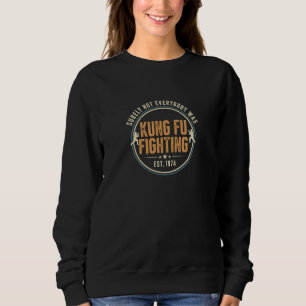 Sudadera Camiseta de Kung Fu Fighting - Estilo Retro 1974