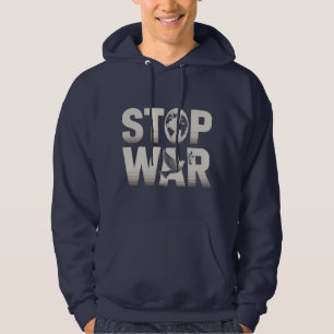 Sudadera Camiseta de la fuerza de la paz "STOP WAR"