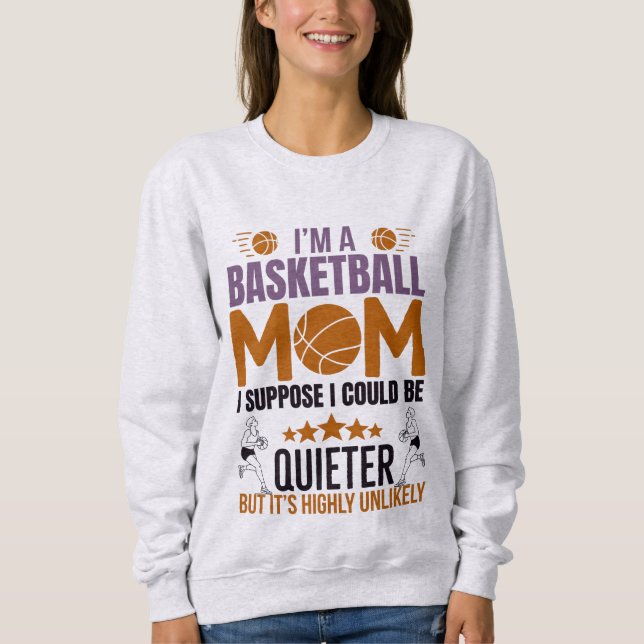 Sudadera Camiseta de la madre del baloncesto (Anverso)