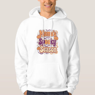 Sudadera Camiseta de la temporada espeluznante de mamá