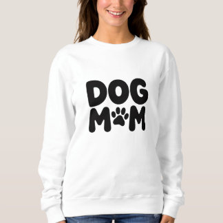 Sudadera Camiseta de Mamá de Perro – Regalo Divertido para 