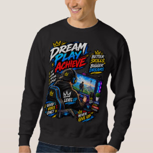 Sudadera Camiseta de Motivación para Juegos – Sueña Juega L