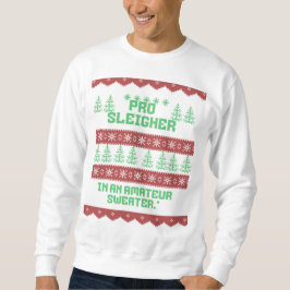 Sudadera Camiseta de Navidades fea y divertida - vacaciones