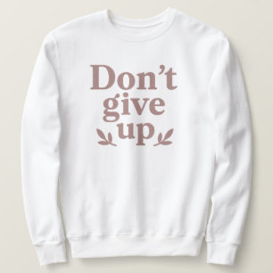 Sudadera Camiseta de perseverancia Purpurinoso