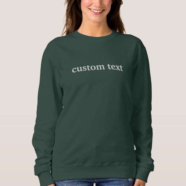 Sudadera Camiseta de texto personalizado (Anverso)