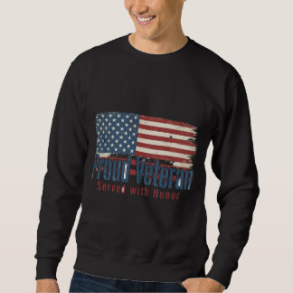 Sudadera Camiseta de veterano orgulloso | Servido con honor