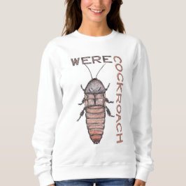 Sudadera Camiseta de Werecockroach