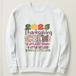 Sudadera Camiseta del Equipo de Acción de Gracias 2025 | Su