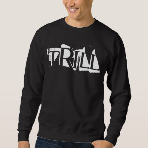 Sudadera Camiseta del Trill