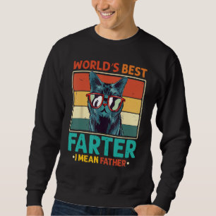 Sudadera Camiseta El Mejor Pedorro Del Mundo Quiero Decir E