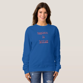 Sudadera Camiseta Felicidad en Soledad
