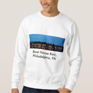 Sudadera Camiseta… Fila de la casa barco, Philadelphia, P
