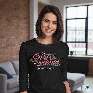Sudadera Camiseta fin de semana de chicas lugar personaliza