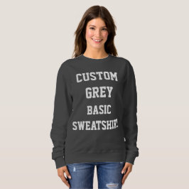 Sudadera CAMISETA GRIS BÁSICA FEMENINA personalizada Person