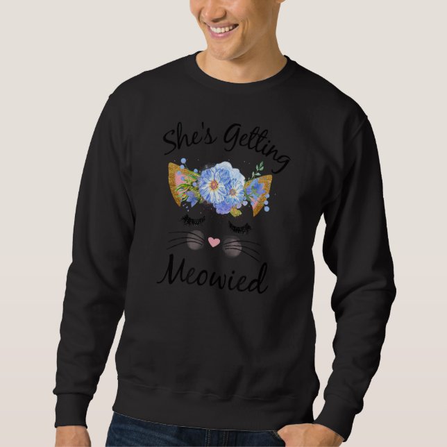 Sudadera Camiseta Meowed está consiguiendo hermosa, soltero (Anverso)