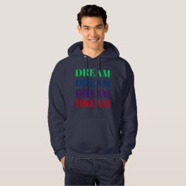 Sudadera Camiseta motivacional de ensueño