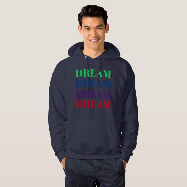 Sudadera Camiseta motivacional de ensueño (Anverso completo)