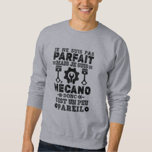 Sudadera Camiseta Pas parfait mais mécano