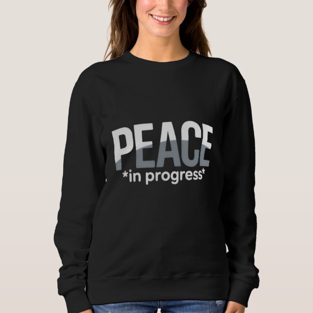 Sudadera Camiseta 'PAZ en progreso' (Anverso)