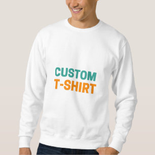 Sudadera Camiseta personalizado - Diseño personalizado, úni