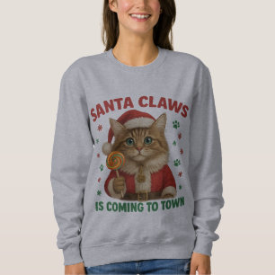 Sudadera Camiseta Santa Claws viene a la ciudad