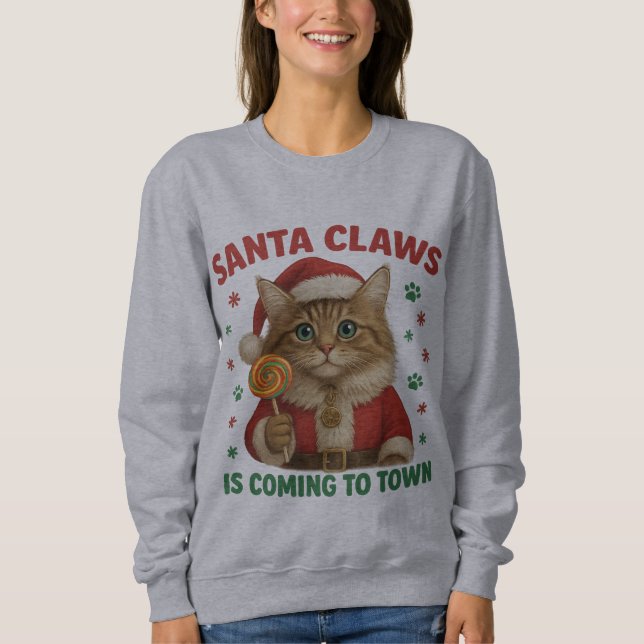 Sudadera Camiseta Santa Claws viene a la ciudad (Anverso)