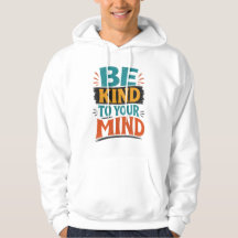 Camiseta Sé Amable Con Tu Mente – Salud Mental Pos