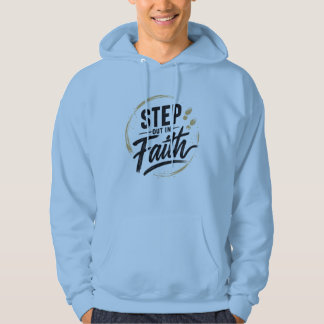 Sudadera Camiseta Step out in Faith