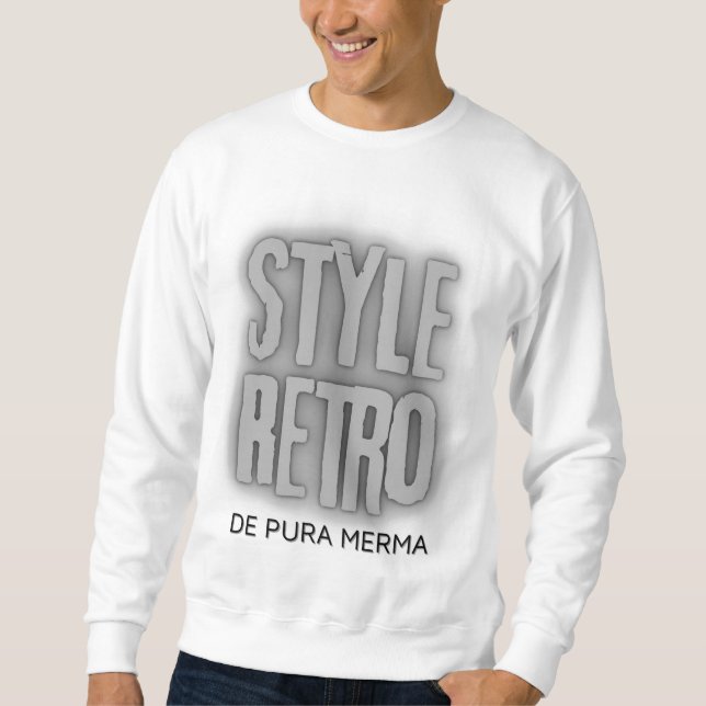 Sudadera Camiseta Style Retro (Anverso)