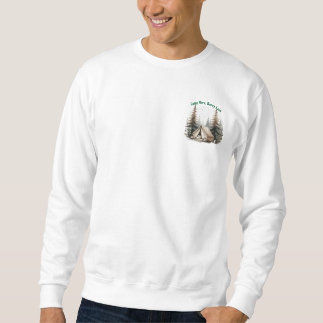Sudadera Camp More, Worry Less – Tent Art in the Woods (Anverso)