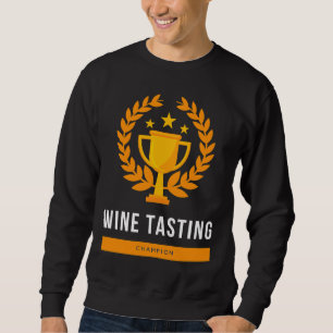 Sudadera Campeón de degustación de vino