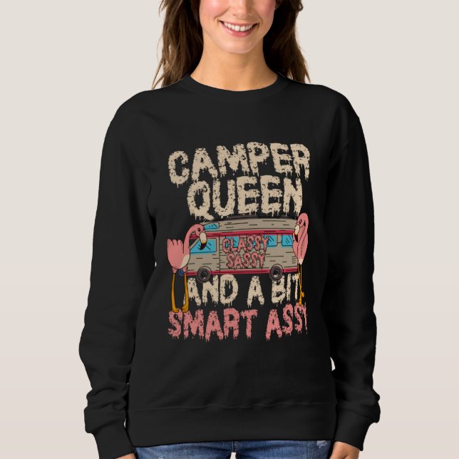 Sudadera Camper Queen Classy Sassy Smart Assy Funny Flaming (Anverso)
