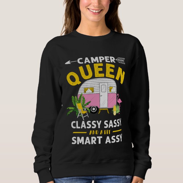 Sudadera Camper Queen Classy Sassy Smart Assy Funny Men Wom (Anverso)