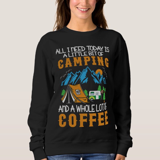 Sudadera Camping And A Whole Lot Of Coffee and Camping Funn (Anverso)