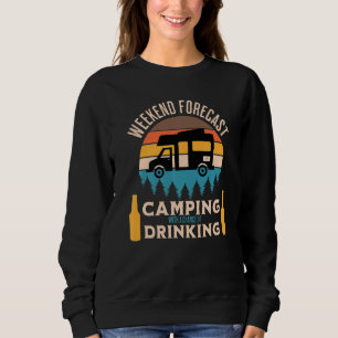 Sudadera Camping De Previsión De Fin De Semana Con Una Posi