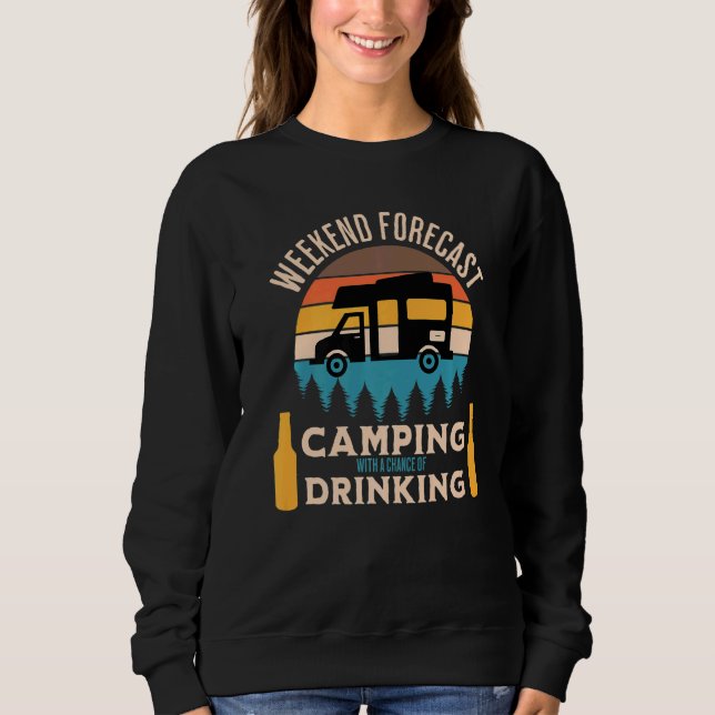 Sudadera Camping De Previsión De Fin De Semana Con Una Posi (Anverso)