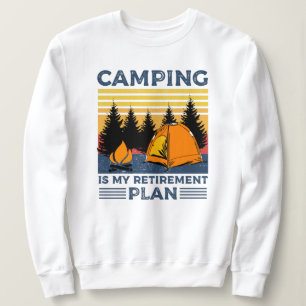 Sudadera Camping es mi plan de retiro Gracioso camping Gift