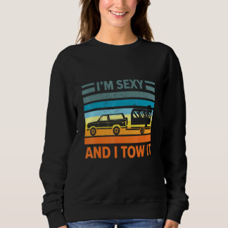 Sudadera Camping Im Sexy Y Lo Traigo Rv Retro