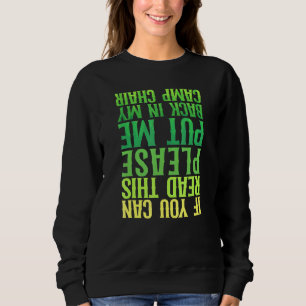 Sudadera Camping Me Puso De Vuelta La Silla Del Campamento