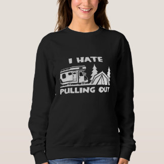 Sudadera Camping Odio Sacar La Caravana Toldo