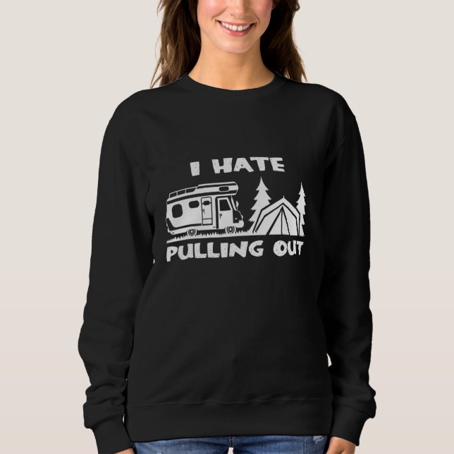 Sudadera Camping Odio Sacar La Caravana Toldo (Anverso)