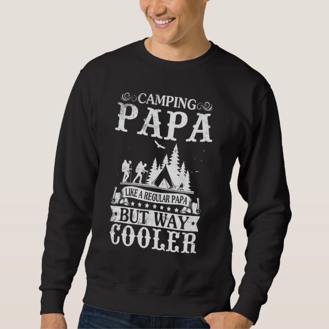 Sudadera Camping Papa Like Regular Papa But Way Cooler Camp (Anverso)
