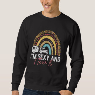 Sudadera Camping Rv Im Sexy Y Yo Lo Traje Leopardo Arcoiris