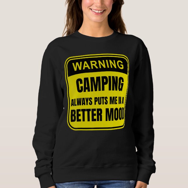 Sudadera Camping Siempre Me Pone En Un Mejor Clásico De Áni (Anverso)