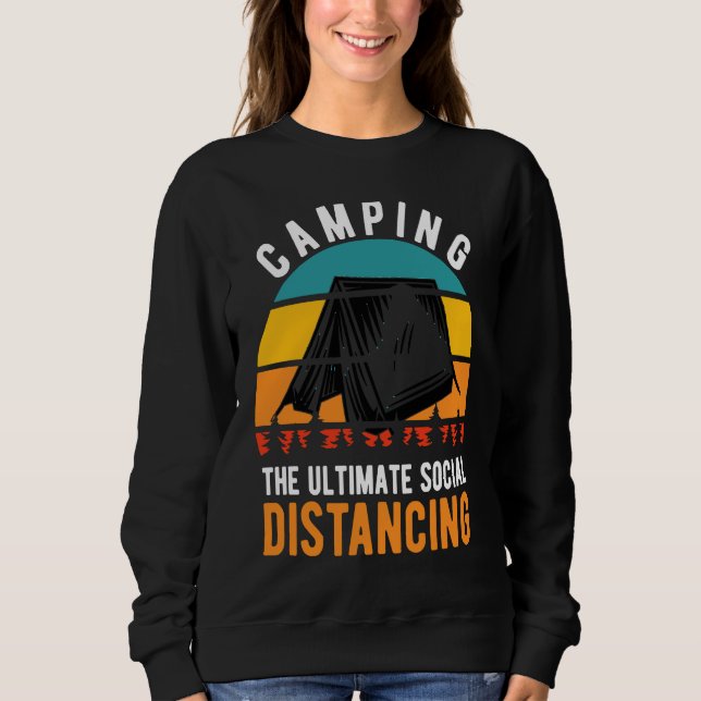 SUDADERA CAMPING THE ULTIMATE SOCIAL DISTANCING ADVENTURER (Anverso)