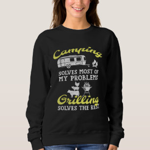 Sudadera Camping Y Grilling Resuelven Todos Mis Problemas