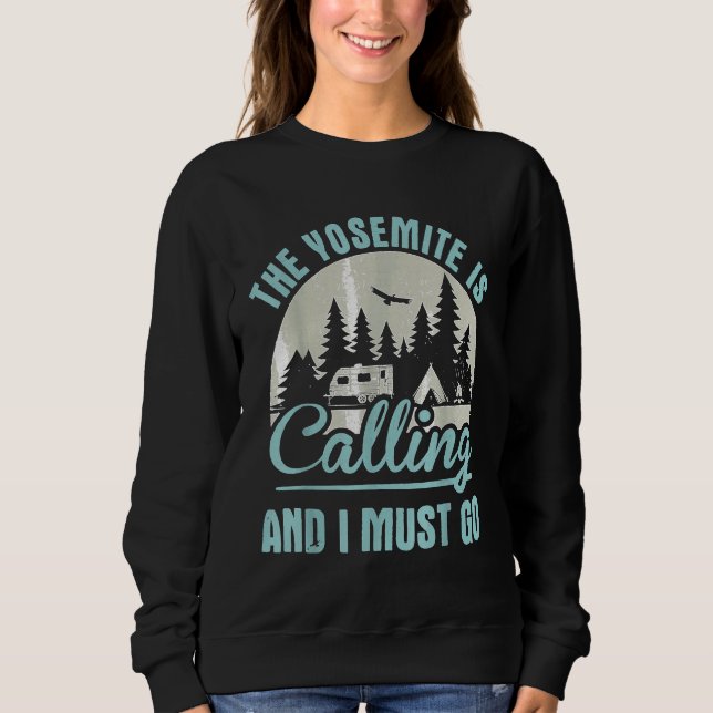 Sudadera Camping Yosemite está llamando (Anverso)