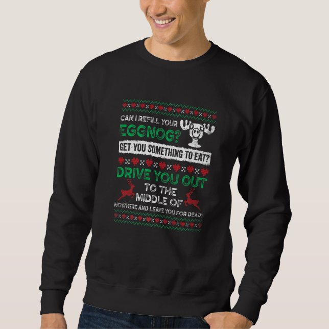 Sudadera Can I Refill Your Eggnog  Ugly Christmas Pajama (Anverso)