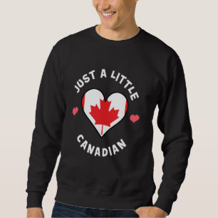 Sudadera Canadá: El corazón de la bandera solo es un pequeñ