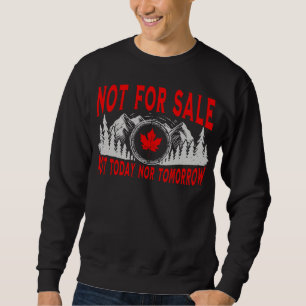 Sudadera Canadá no está a la venta, ni hoy ni mañana
